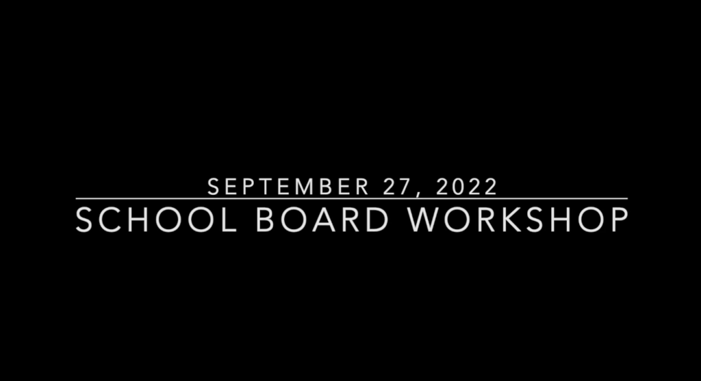 School Board Workshop September 27, 2022