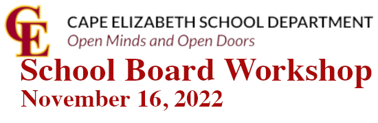School Board Workshop November 16, 2022